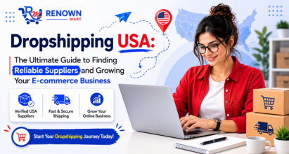 Dropshipping USA: The Ultimate Guide to Finding Reliable Suppliers and Growing Your E-commerce Business