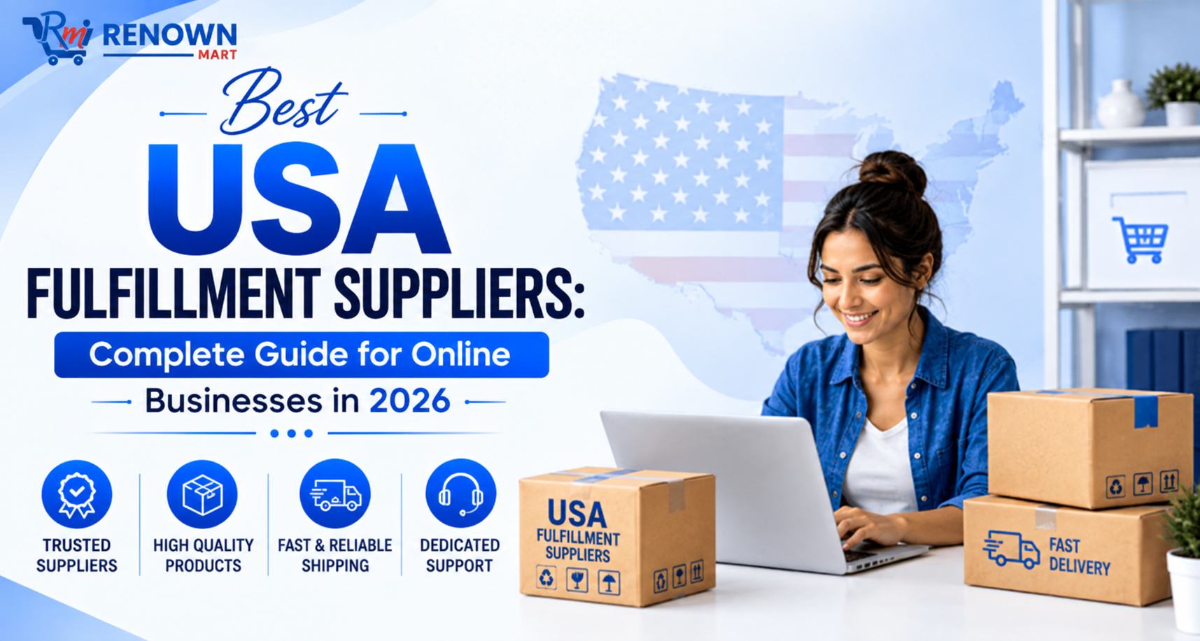 Best USA Fulfillment Suppliers: Complete Guide for Online Businesses in 2026